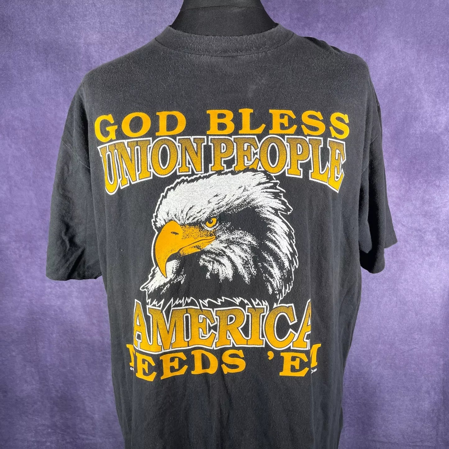 Vintage Black God Bless Union People America Needs 'Em 1995 Single Stitch XL